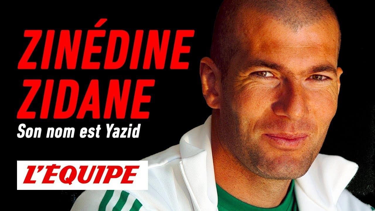 Zinédine Zidane, son nom est Yazid Background