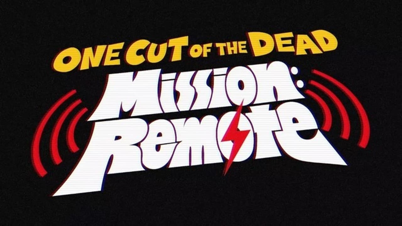 One Cut of the Dead – Mission: Remote Background