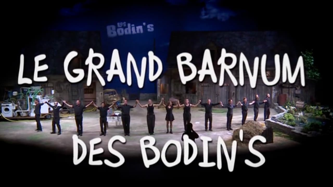 Le Grand Barnum des Bodin’s Background