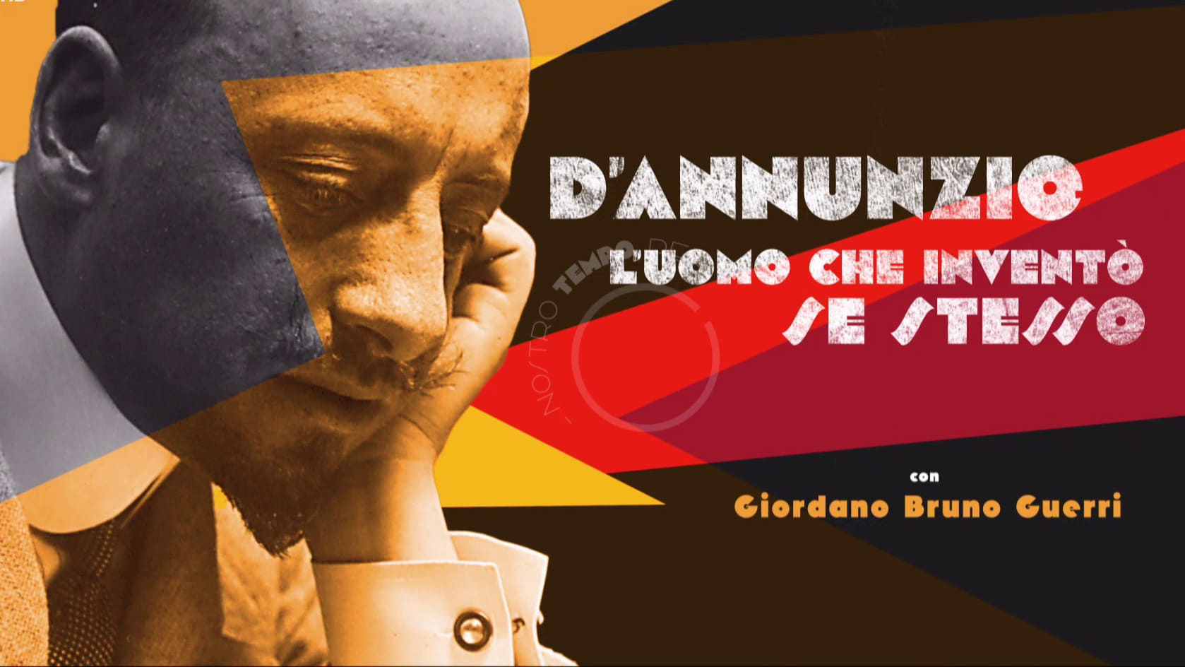 D'Annunzio: l'uomo che inventò se stesso Background