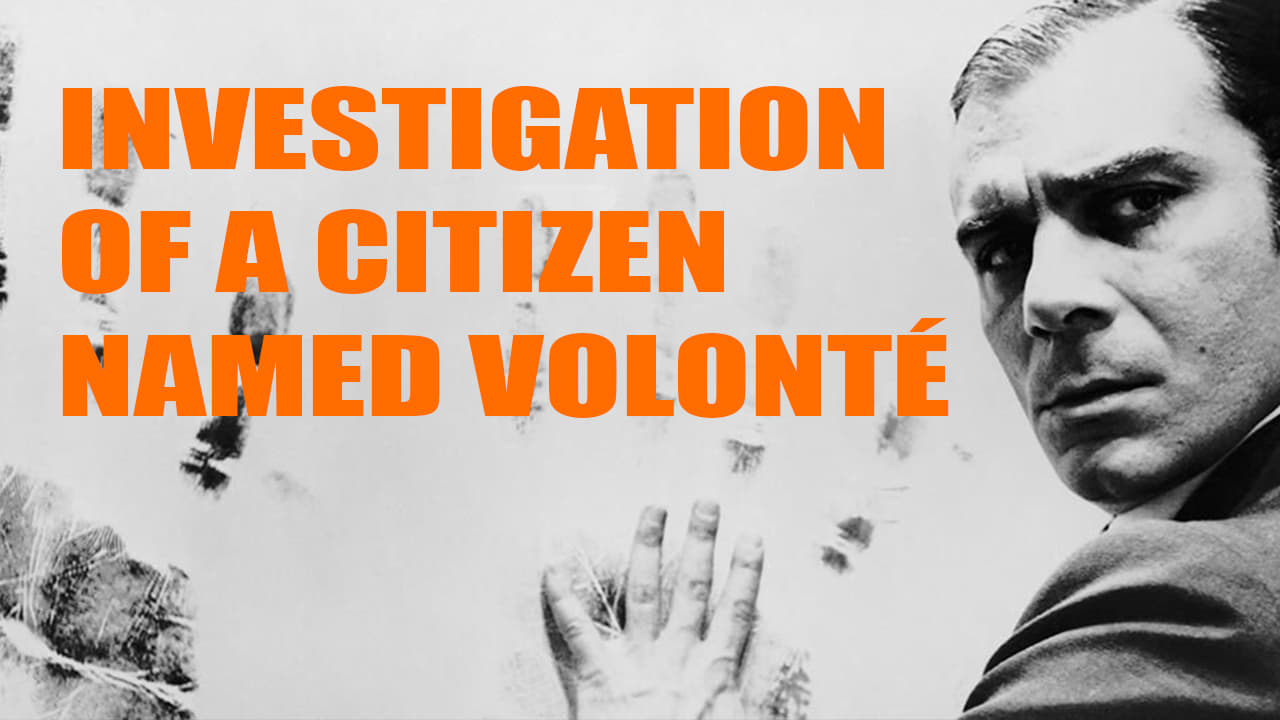 Investigation of a Citizen Named Volonté Background