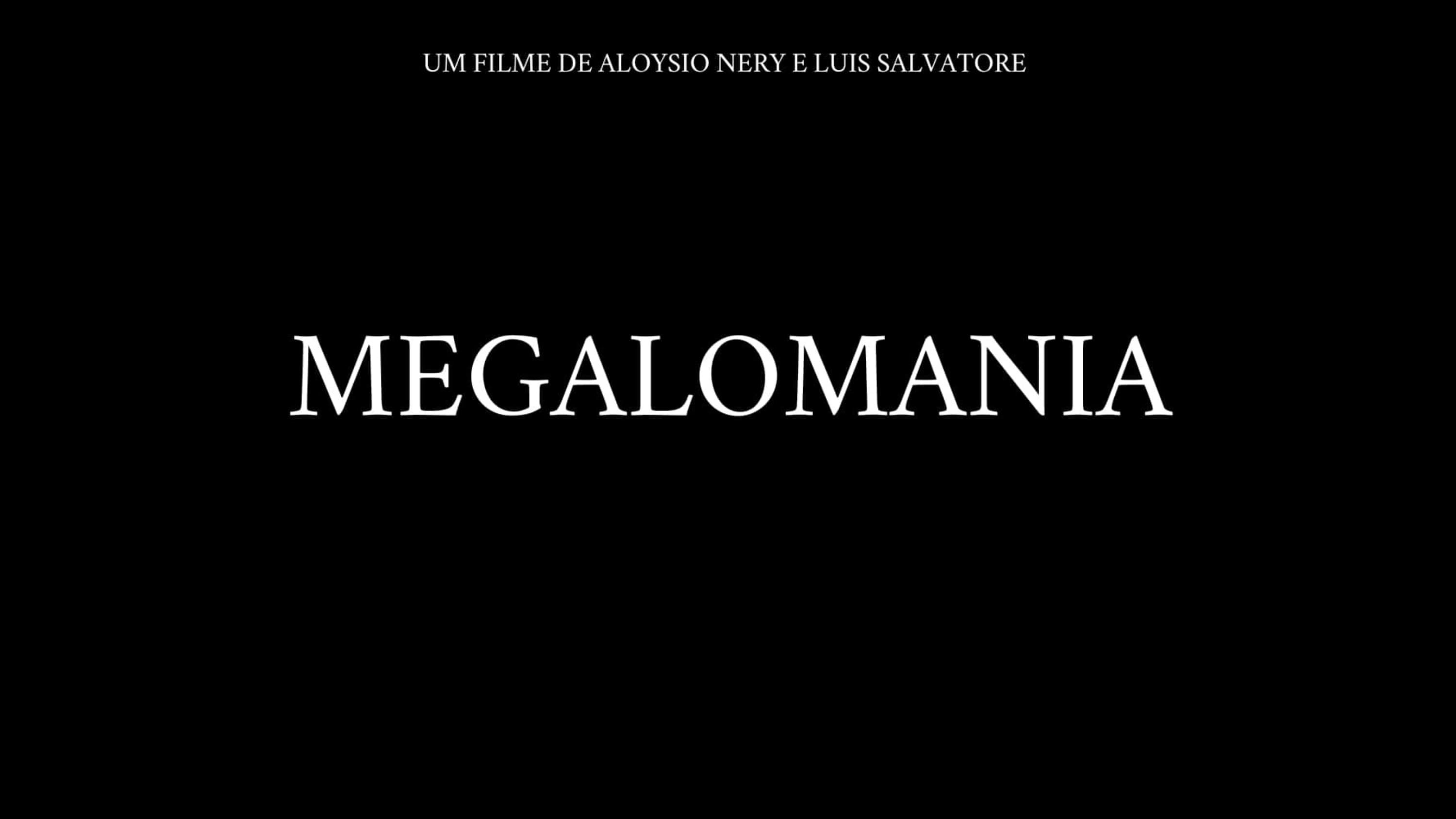 Megalomania Background