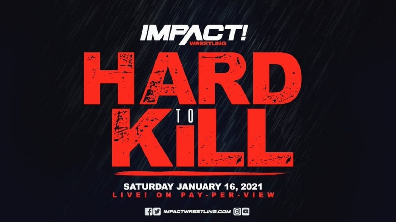 IMPACT Wrestling: Hard to Kill 2021 Background