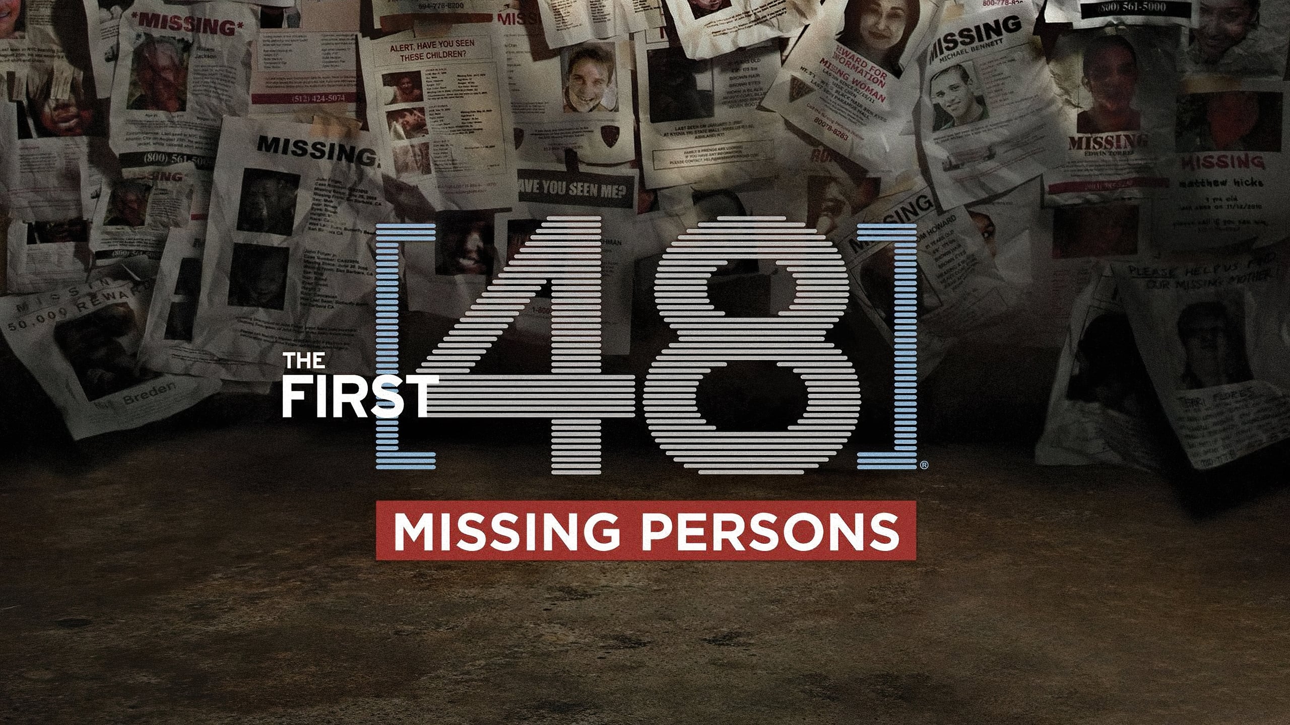 The First 48: Missing Persons Background