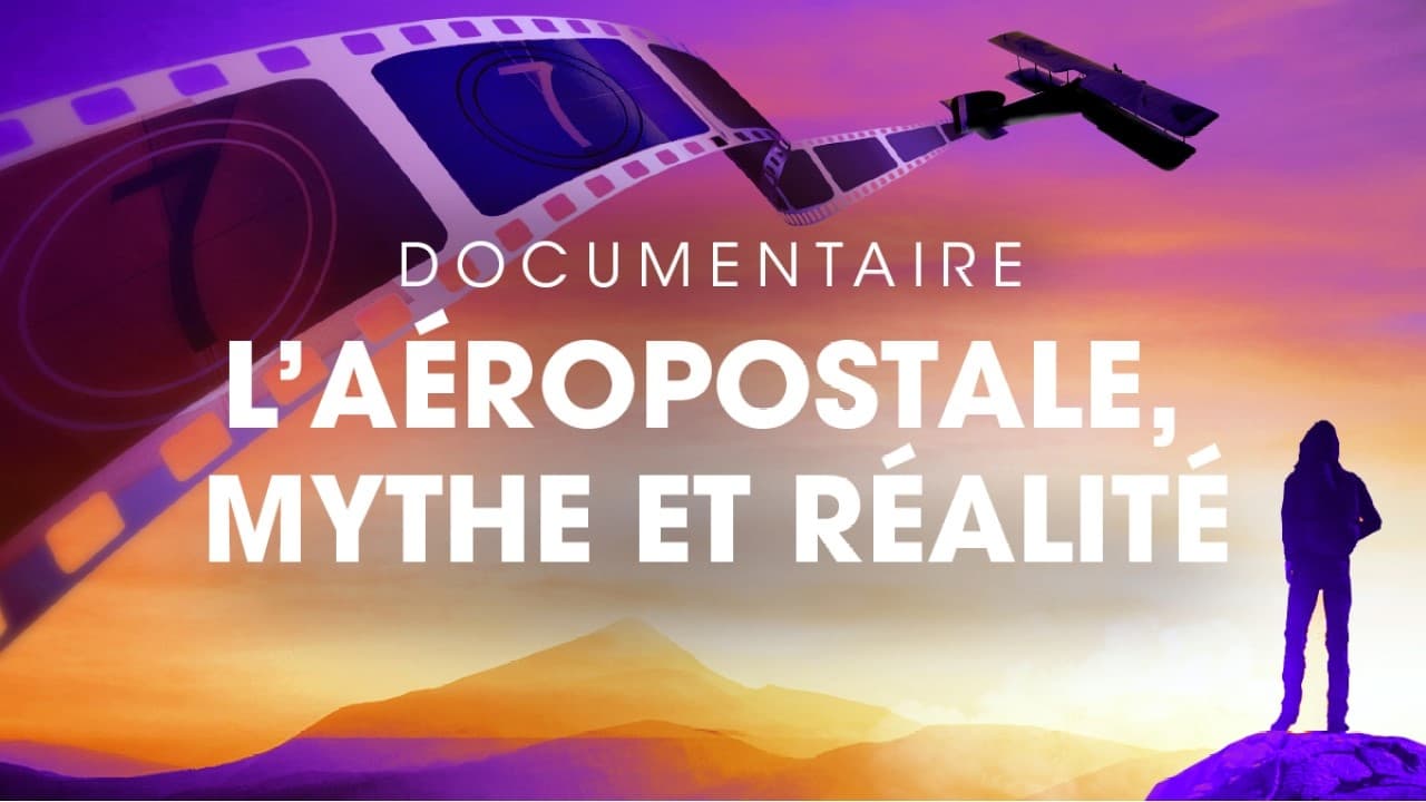 L'Aéropostale, mythe et réalité Background